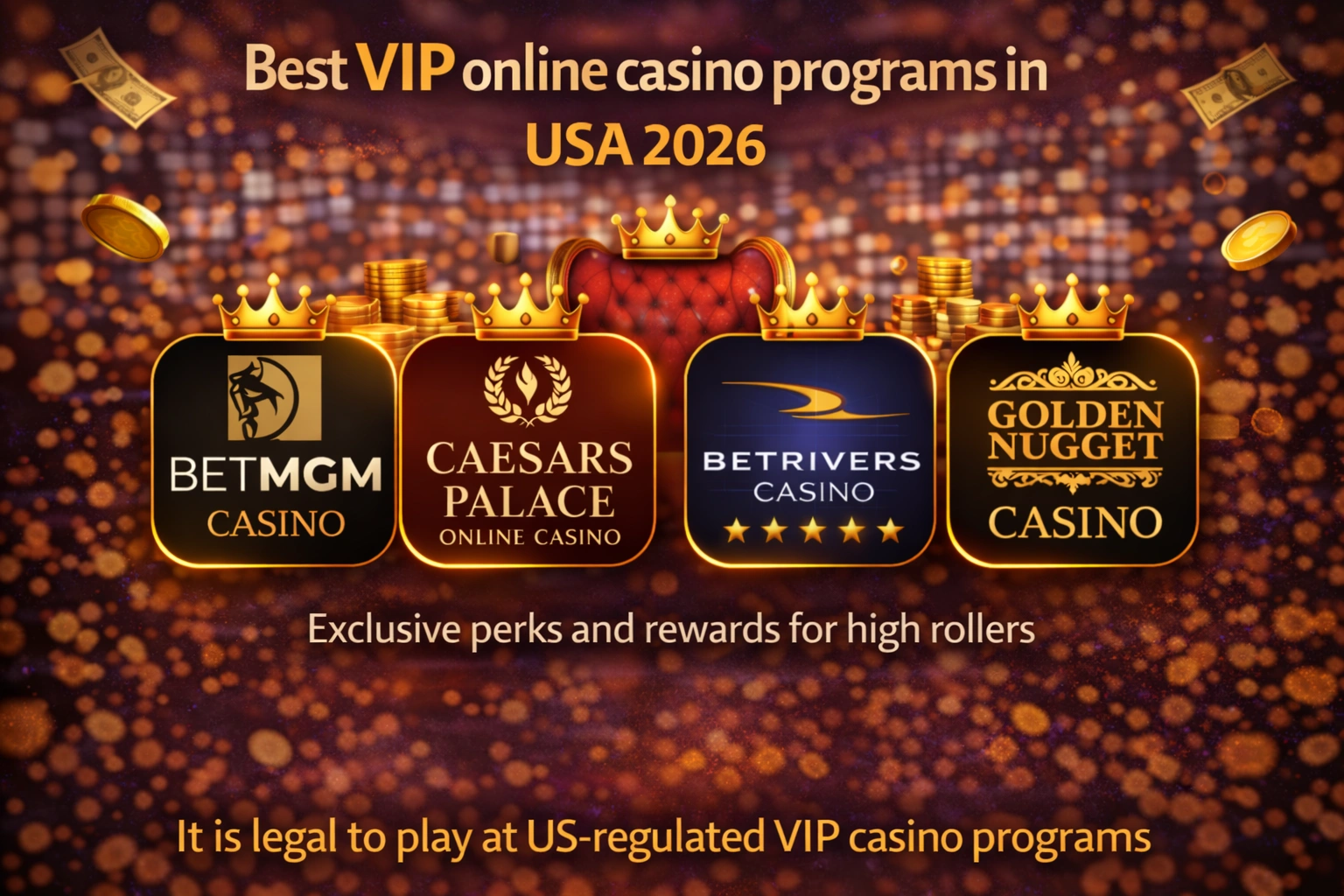 Top VIP casinos with best VIP programs 2026 