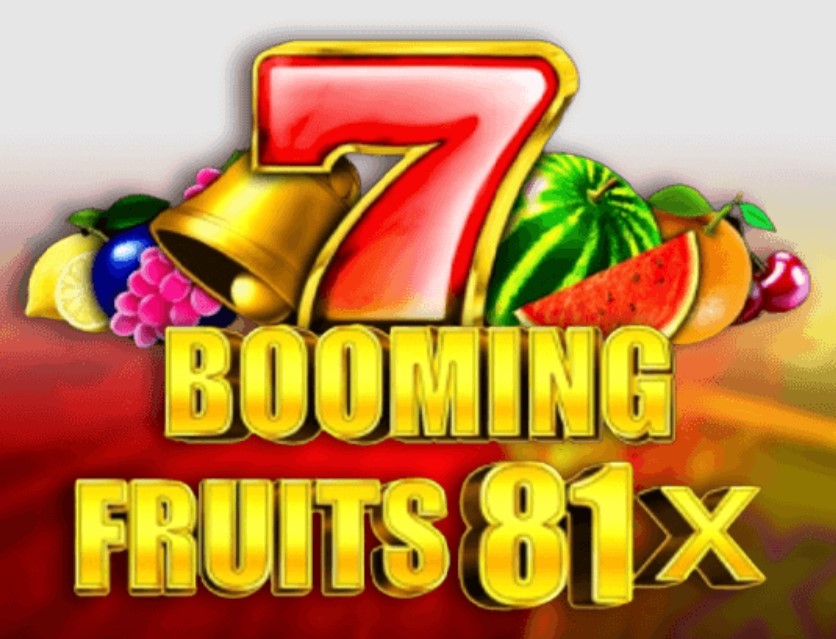 Booming Fruits 81x