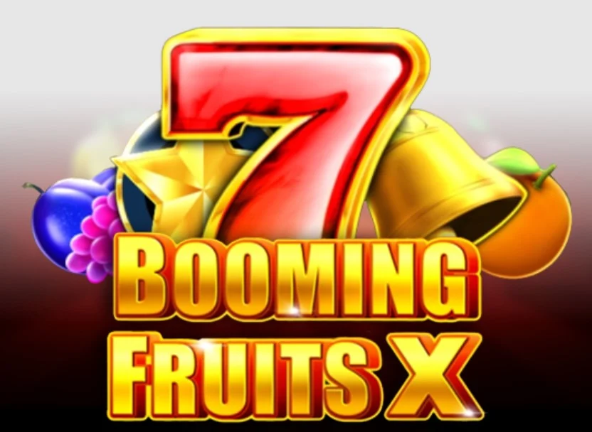Booming Fruits X