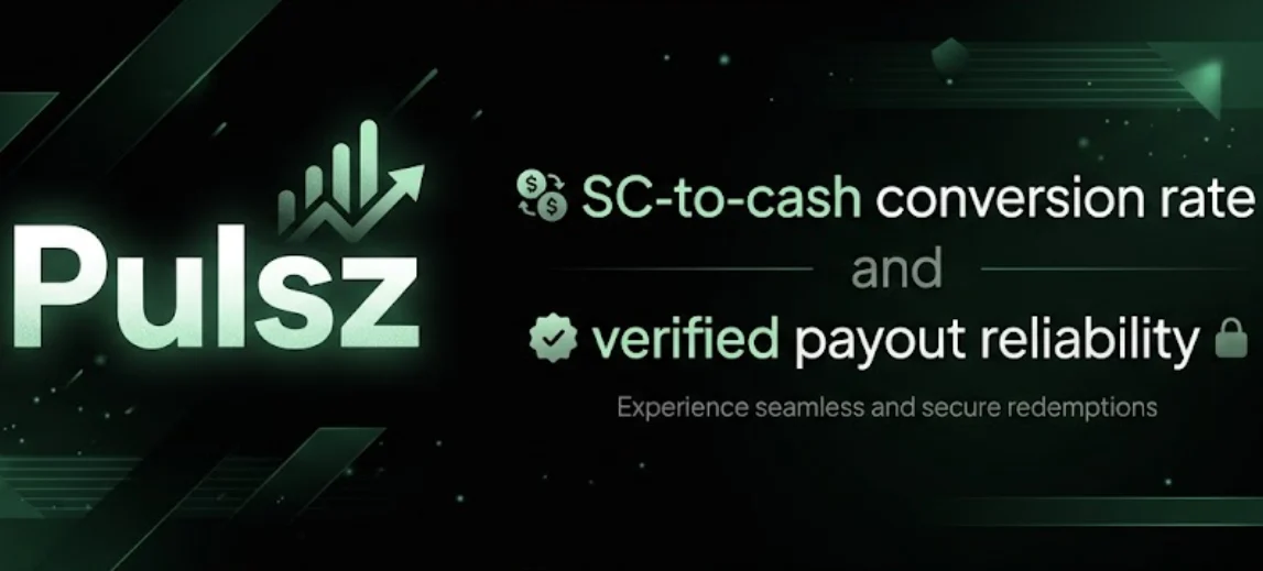 Pulsz — SC-to-cash conversion rate and verified payout reliability
